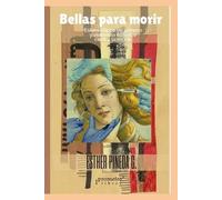 Esther Pineda Bellas para morir (Tascabile)