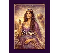 Esther Reflection Journal | Women of the Bible | Courage Scripture Study: Courage for such a time as This