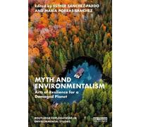 Esther Sánchez-Pardo Myth and Environmentalism (Tascabile)