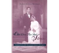 Esther Schely-Newman Our Lives Are but Stories (Copertina rigida)