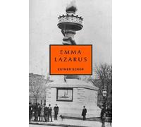 Esther Schor Emma Lazarus (Copertina rigida) Jewish Encounters Series