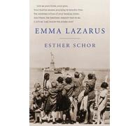 Esther Schor Emma Lazarus (Tascabile) Jewish Encounters Series