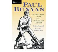 Esther Shephard Paul Bunyan (Tascabile)