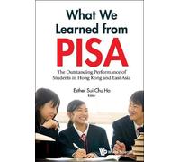Esther Sui-chu What We Learned From Pisa: The Outstanding Pe (Copertina rigida)