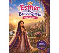 Esther the Brave Queen Coloring Book