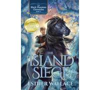 Esther Wallace The Island Siege (Tascabile) Black Phantom Chronicles