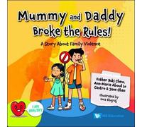 Esther Yuki Chew Jane Ch Mummy And Daddy Broke The Rules: A (Copertina rigida)