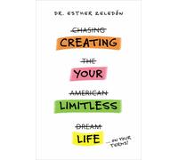 Esther Zeledon Creating Your Limitless Life (Tascabile)