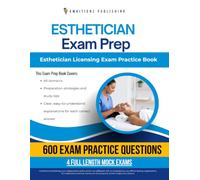 Esthetician Exam Prep: Test Prep Book for the NIC & PSI Esthetician Theory Exam with 600 Practice Questions, 4 Mock Tests, Clear Explanations, and Study Tips