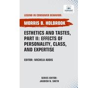 Esthetics and Tastes, Part II: Effects of Personality, Class,and Expertise
