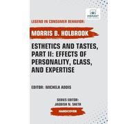Esthetics and Tastes, Part II: Effects of Personality, Class,and Expertise