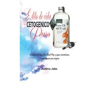 Estilo de vida cetogénico puro: Comience con Easy Keto Meal Prep y ayuno intermitente, especialmente para mujeres