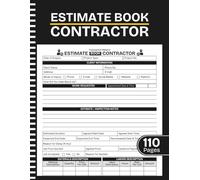 Estimate Book Contractor: Client Information and Job Estimate Form Book | Track Quotes, Materials, Labor Costs, and Inspection Notes Easily | Large Print 8.5" x 11" Inches, 110 pages