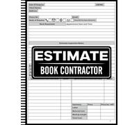 Estimate Book Contractor: Contractor Estimate Log Book: Job Quotation, Client Records, Labor Costs, and Material Cost Tracking, Contractor notebook ... diagram, Construction Management Notebook
