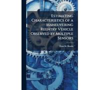 Estimating Characteristics of a Maneuvering Reentry Vehicle Observed by Multiple Sensors