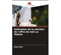 Estimation de la réaction de l'offre de miel au Malawi