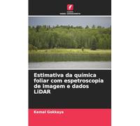 Estimativa da química foliar com espetroscopia de imagem e dados LiDAR