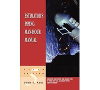 Estimator's Piping Man-Hour Manual