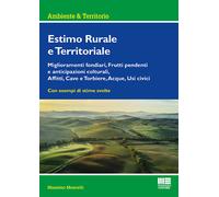 Estimo rurale e territoriale - Moncelli Massimo