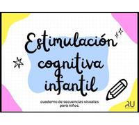 Estimulación cognitiva infantil.