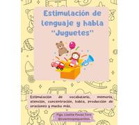 Estimulación de Lenguaje y Habla "Juguetes"