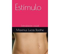 Estímulo: Estimulación visual