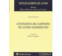 Estinzione del rapporto di lavoro subordinato