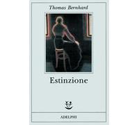 Estinzione. Uno sfacelo