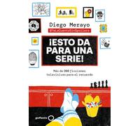 ¡Esto da para una serie!: Más de 900 ficciones televisivas para el recuerdo