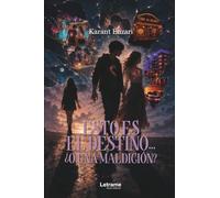 Esto es el destino... ¿o una maldición?: 1