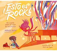 Esto es rock / This Is Rock!: Un cuento sobre el valor de escucharse