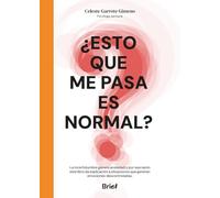 ¿Esto que me pasa es normal?