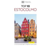 Estocolmo (Guías Visuales TOP 10): La guía que descubre lo mejor de cada ciudad