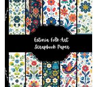 Estonia Folk Art Scrapbook Paper, Europe Junk Journal Paper, Travel Decorative Paper, DIY Projects, Origami, Collage Sheets, Decoupage Paper, 10 Designs, Double SIded