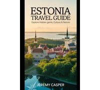 ESTONIA TRAVEL GUIDE
