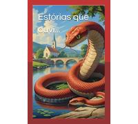 Estórias que ouvi...