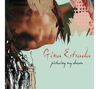 Estrada,Gina - Picturing My Dream