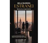 Estranei. Storia di un matrimonio