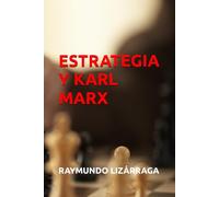 Estrategia y Karl Marx