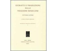 Estratti e traduzioni dalle tragedie senecane