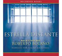 Estrella distante (Stella distante) (Edizione spagnola)