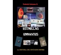 Estrellas Errantes, La Historia del Fenómeno O.V.N.I.
