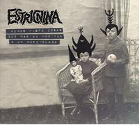 Estricnina Hemos Visto Cosas Que Harian Vomitar a un Murciela (Vinyl LP)