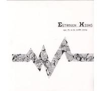 Estrogen Highs - Hear Me On The Number Station