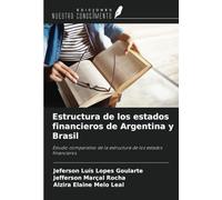 Estructura de los estados financieros de Argentina y Brasil: Estudio comparativo de la estructura de los estados financieros