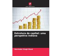 Estrutura de capital: uma perspetiva indiana