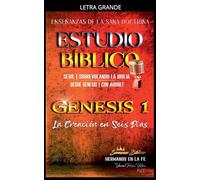 Estudio Bíblico: Génesis 1 La Creación en Seis Días