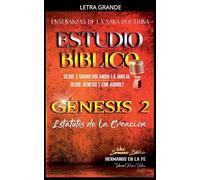 Estudio Bíblico: Génesis 2. Estatutos de la Creación