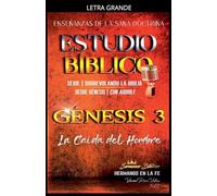 Estudio Bíblico: Génesis 3. La Caída del Hombre