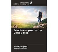 Estudio comparativo de Ohrid y Bled